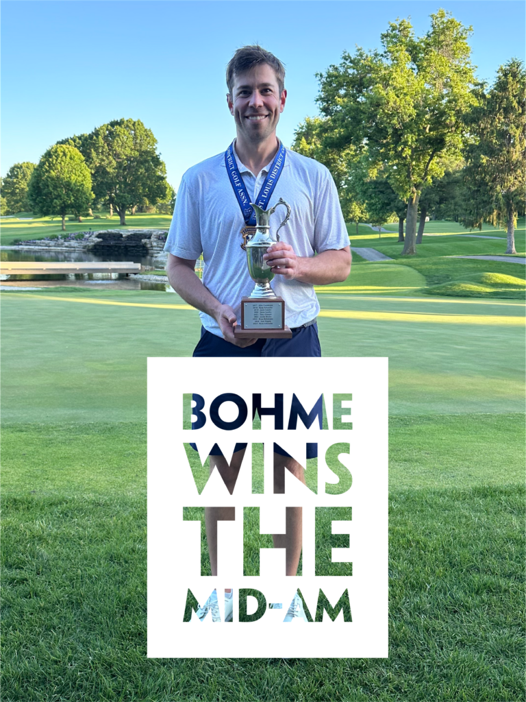 Bohme Claims His First Cochran Mid-Am - St. Louis District Golf Association